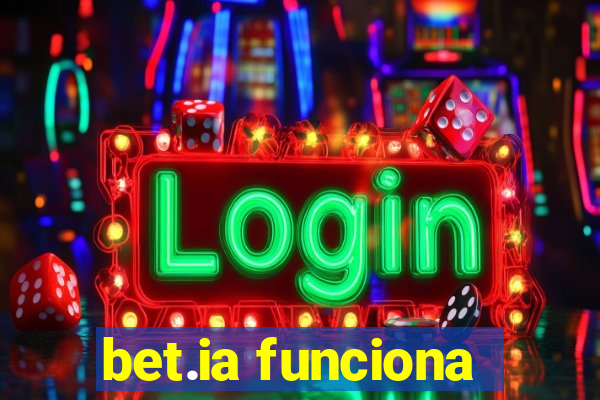 bet.ia funciona